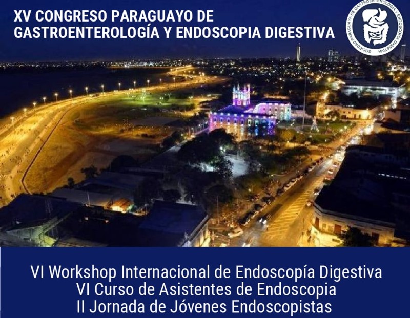 XV Congreso Paraguayo de Gastroenterología y Endoscopia Digestiva