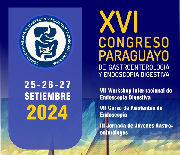 XVI Congreso Paraguayo de Gastroenterología y Endoscopia Digestiva